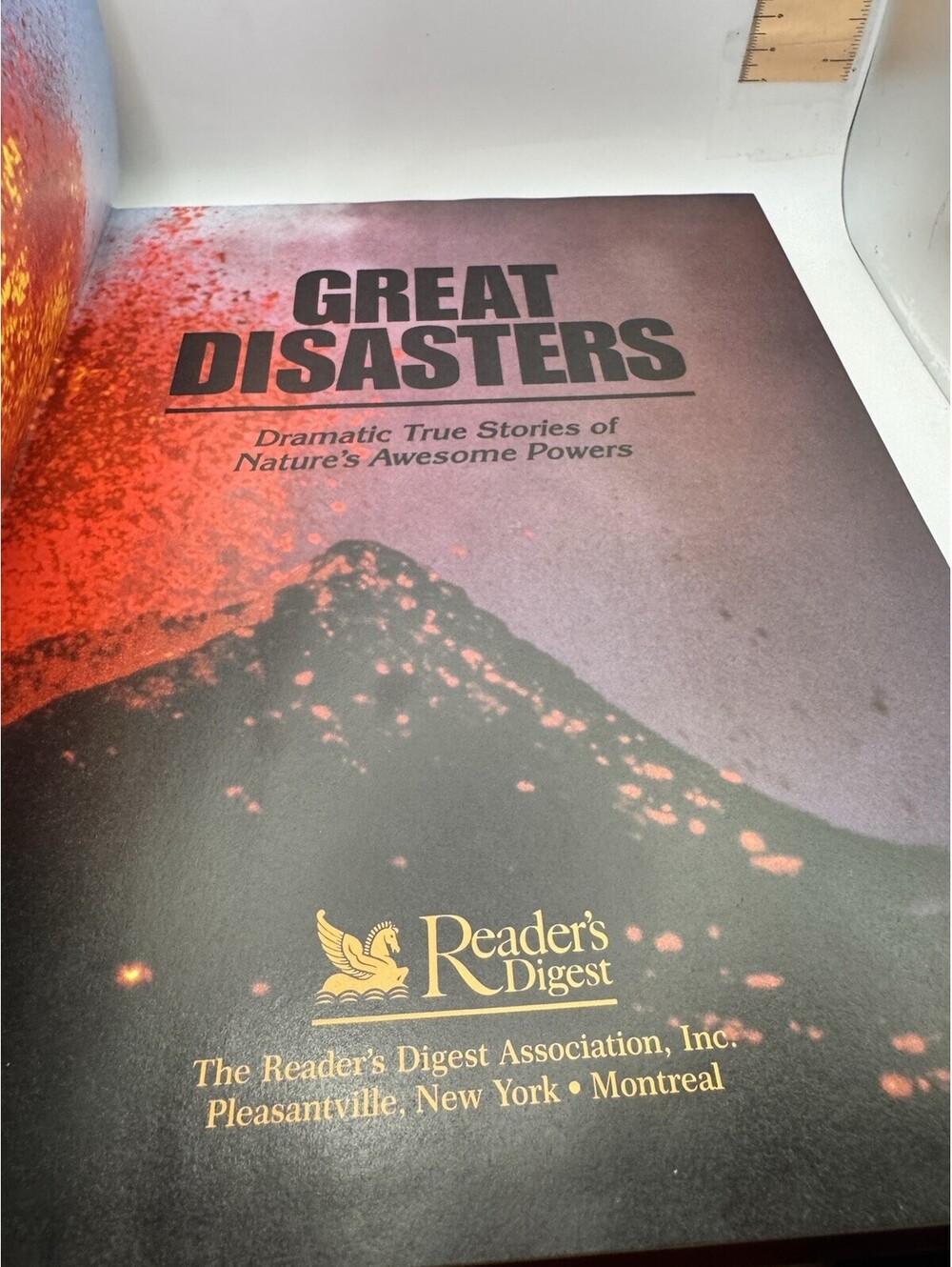 Great Disasters Dramatic True Stories of Nature's Awesome Powers Readers Digest